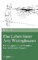 Das Leben hinter Arty Wittinghausen