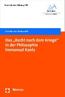 Das "Recht nach dem Kriege" in der Philosophie Immanuel Kants