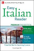 Easy Italian Reader, Premium: A Three-Part Text for Beginning Students