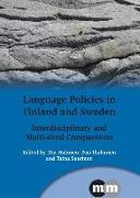 Language Policies in Finland and Sweden: Interdisciplinary and Multi-Sited Comparisons