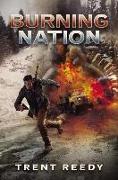 Burning Nation (Divided We Fall, Book 2), Volume 2