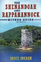 The Shenandoah and Rappahannock Rivers Guide