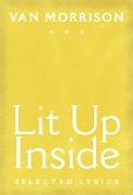 Lit Up Inside: Selected Lyrics