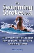 The Swimming Strokes Book