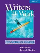 Writers at Work from Sentence to Paragraph, Student's Book and Writing Skills Interactive Pack