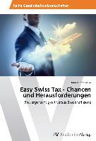 Easy Swiss Tax - Chancen und Herausforderungen