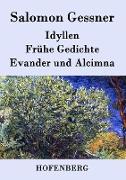 Idyllen / Frühe Gedichte / Evander und Alcimna