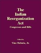 The Indian Reorganization Act