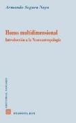 Homo multidimensional : introducción a la neuroantropología