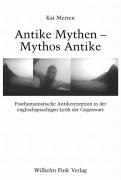 Antike Mythen - Mythos Antike