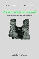 Verführungen der Gewalt