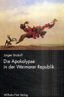 Die Apokalypse in der Weimarer Republik
