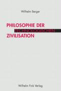 Philosophie der technologischen Zivilisation