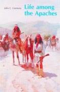 Life Among the Apaches