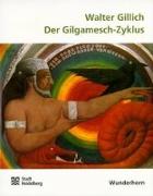 Der Gilgamesch-Zyklus