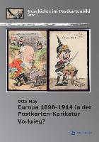 Europa 1898-1914 in der Postkarten-Karikatur Vorkrieg?