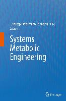 Systems Metabolic Engineering