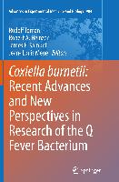 Coxiella burnetii: Recent Advances and New Perspectives in Research of the Q Fever Bacterium