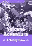 Oxford Read and Imagine: Level 4:: Volcano Adventure activity book