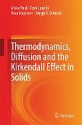 Thermodynamics, Diffusion and the Kirkendall Effect in Solids