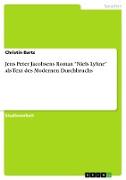 Jens Peter Jacobsens Roman "Niels Lyhne" als Text des Modernen Durchbruchs
