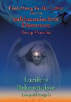 Luzifers Bekenntnisse und Einleitung in die Lehre von den sublunarischen Dämonen