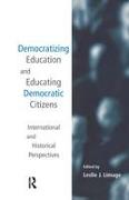 Democratizing Education and Educating Democratic Citizens