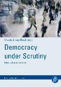 Democracy under Scrutiny