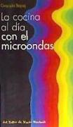 La cocina al día con el microondas