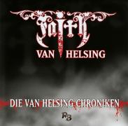 Faith - The Van Helsing Chronicles. Die Van Helsing Chroniken (MP3)
