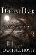 The Deepest Dark