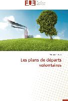 Les plans de départs volontaires