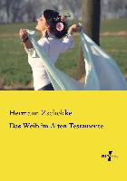 Das Weib im Alten Testamente