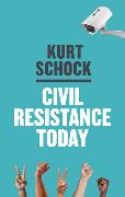 Civil Resistance Today