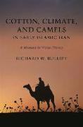 Cotton, Climate, and Camels in Early Islamic Iran