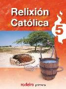 Relixión católica, 5 Educación Primaria