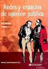 Redes y espacios de opinión pública : XII Encuentro "De la Ilustración al Romanticismo. España, Europa y América (1750-1850)", celebrado en Cádiz, del 3 al 5 de noviembre de 2004