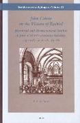 John Calvin on the Visions of Ezekiel: Historical and Hermeneutical Studies in John Calvin's 'sermons Inédits', Especially on Ezek. 36-48