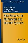 New Research in Multimedia and Internet Systems