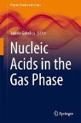 Nucleic Acids in the Gas Phase