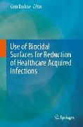 Use of Biocidal Surfaces for Reduction of Healthcare Acquired Infections