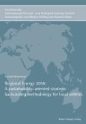 Regional Energy 2050: A sustainability-oriented strategic backcasting methodology for local utilities