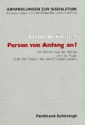 Person von Anfang an?