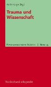 Trauma und Wissenschaft