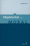 Die Objektivität der Moral