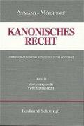 Kanonisches Recht. Studienausgabe. Bd. 2: Verfassungs- und Vereinigungsrecht