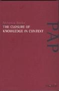 The Closure of Knowledge in Context