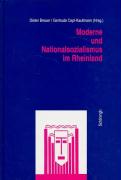 Moderne und Nationalsozialismus im Rheinland