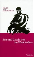 Zeit und Geschichte im Werk Kafkas