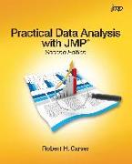 Practical Data Analysis with Jmp, Second Edition